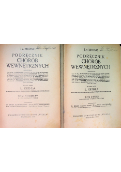 Podręcznik chorób wewnętrznych Tom 1 i 2 1927 r.