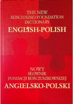 Nowy słownik fundacji kościuszkowskiej  Angielsko  -  polski