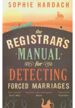 Hardach S. - Registrars Manual for Detecting Forced Marriag
