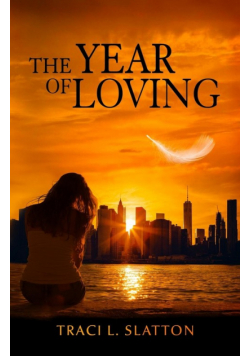The Year of Loving
