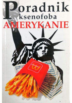 Poradnik ksenofoba Amerykanie