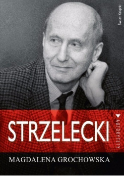 Strzelecki Śladem nadziei