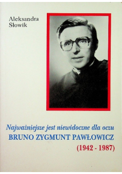 Najważniejsze jest niewidoczne dla oczu