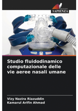 Studio fluidodinamico computazionale delle vie aeree nasali umane