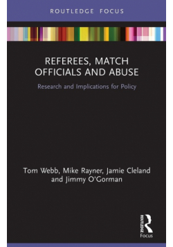 Referees, Match Officials and Abuse