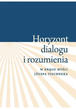 Horyzont dialogu i rozumienia
