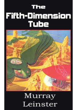 The Fifth-Dimension Tube