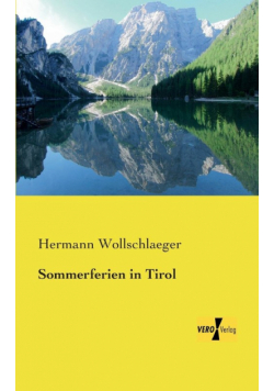 Sommerferien in Tirol