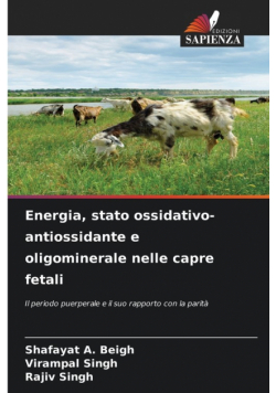 Energia, stato ossidativo-antiossidante e oligominerale nelle capre fetali