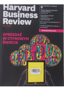 Harvard Business review nr 12 Sprzedaż w cyfrowym świecie