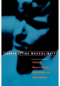 Constructing Masculinity