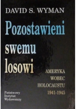 Pozostawieni swemu losowi