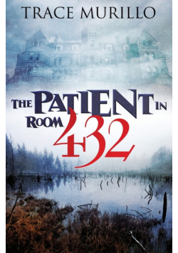 The Patient in Room 432