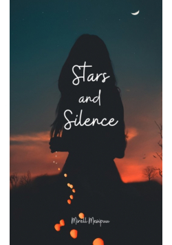 Stars and Silence
