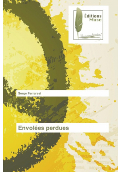 Envolées perdues