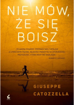 Nie mów, że się boisz