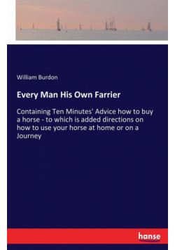 Every Man His Own Farrier