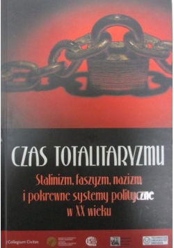 Szymoniczek Joanna - Czas totalitaryzmu