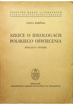 Szkice o ideologach polskiego oświecenia