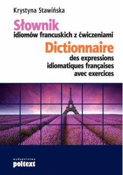 Słownik idiomów francuskich z ćwiczeniami