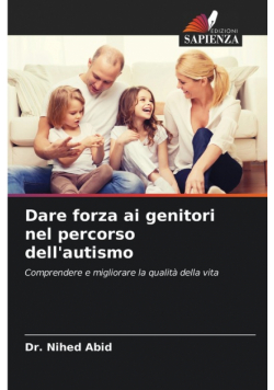 Dare forza ai genitori nel percorso dell'autismo
