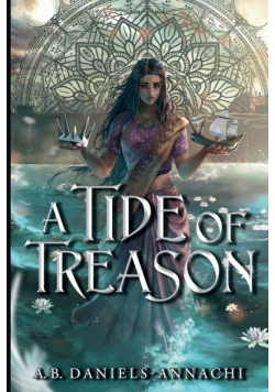 A Tide of Treason
