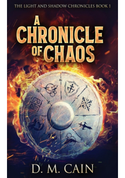 A Chronicle Of Chaos