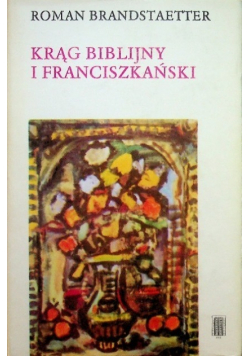 Krąg biblijny i franciszkański