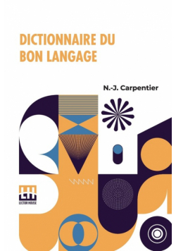 Dictionnaire Du Bon Langage