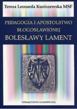 Pedagogia i apostolstwo błogosławionej