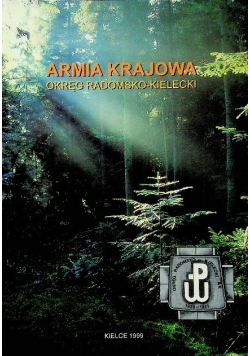 Armia Krajowa Okręg Radomsko - Kielecki