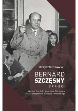 Bernard Szczęsny (1919-1993)