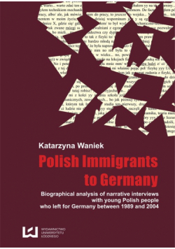 Biographical analysis of narrative interviews with young Polish people who left for Germany between