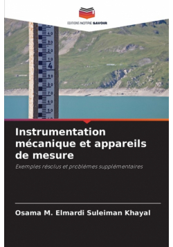Instrumentation mécanique et appareils de mesure