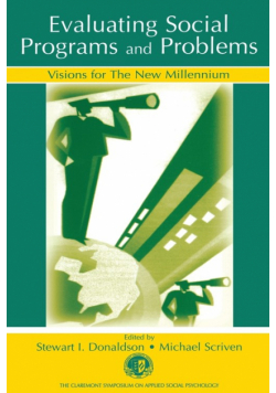 Evaluating Social Programs and Problems