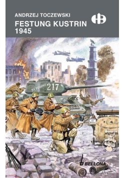 Festung Kustrin 1945