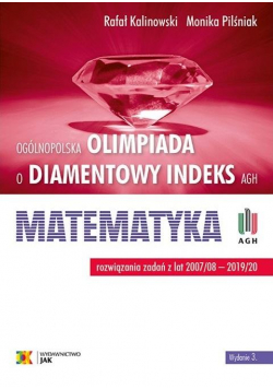 Olimpiada o Diamentowy Indeks AGH. Matematyka 2020