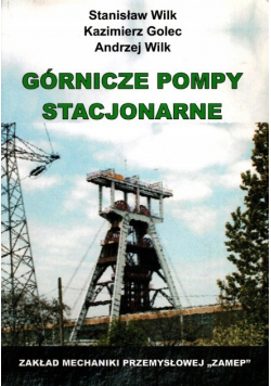 Górnicze pompy stacjonarne