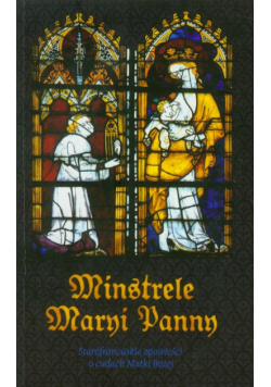 Minstrele Maryi Panny