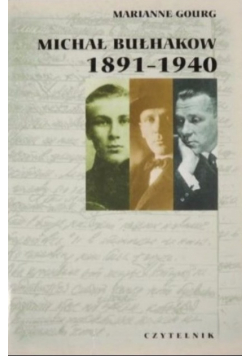 Michał Bułhakow 1891 - 1940