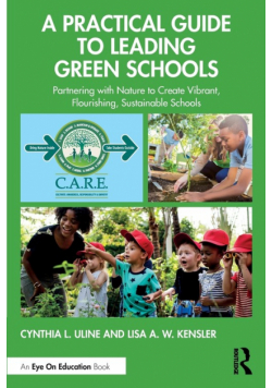A Practical Guide to Leading Green Schools