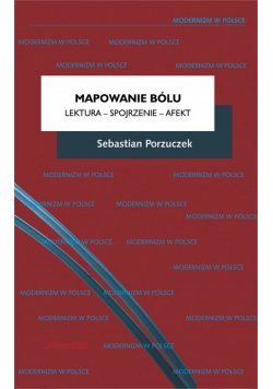 Mapowanie bólu Lektura - Spojrzenie - Afekt