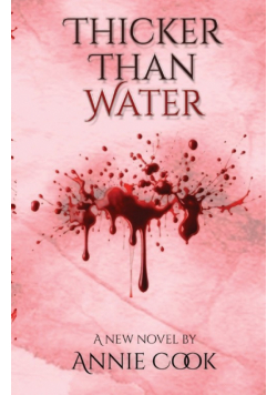 Thicker Than Water