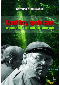 Konflikty społeczne w polskich parkach narodowych