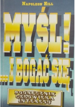 Myśl i bogać się