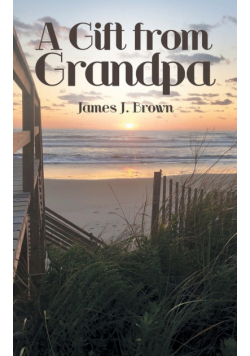 A Gift from Grandpa