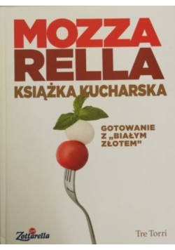 Mozzarella Książka kucharska