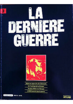 La Derniere Guerre Nr 3