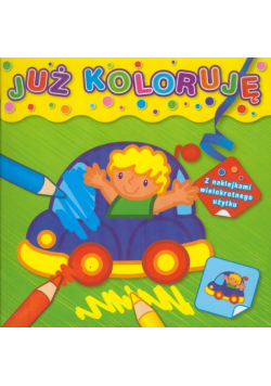 Już koloruję Samochodzik zielona