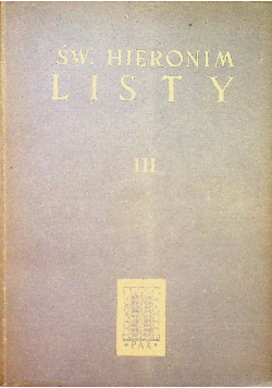 Św. Hieronim. Listy Tom III